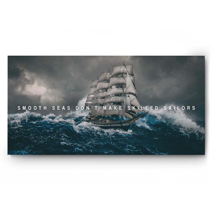 Smooth Seas Don't Make Skilled Sailors